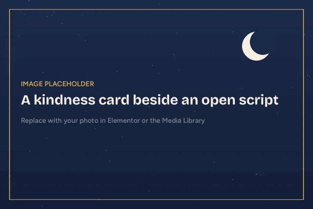 Kindness card beside an open story script