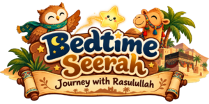 Bedtime Seerah logo, Journey with Rasulullah
